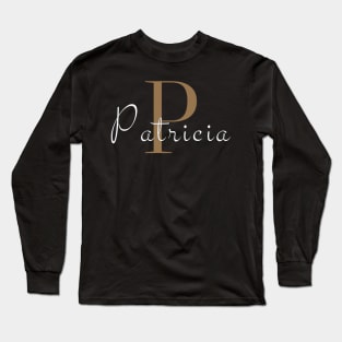 I am Patricia Long Sleeve T-Shirt